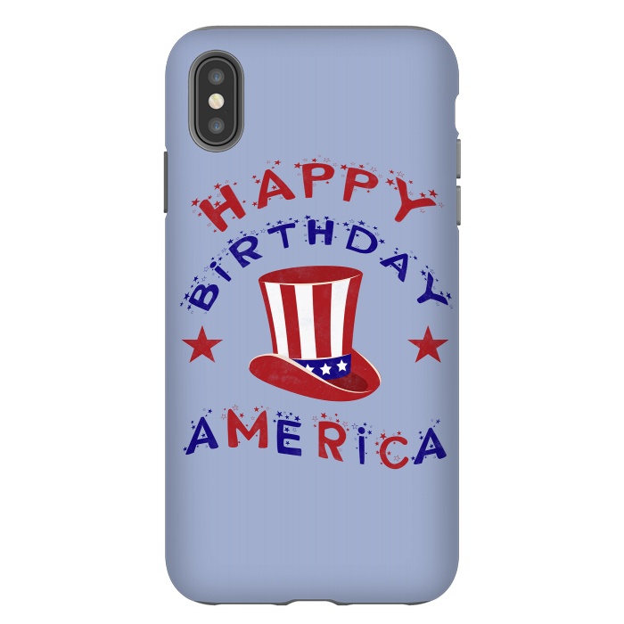 iPhone Xs Max StrongFit Happy Birthday America 4th July by Andrea Haase