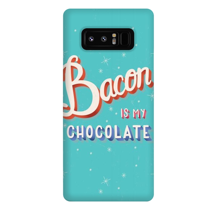 Galaxy Note 8 StrongFit Bacon is my chocolate hand lettering typography modern poster design by Jelena Obradovic