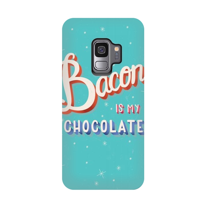 Galaxy S9 StrongFit Bacon is my chocolate hand lettering typography modern poster design by Jelena Obradovic