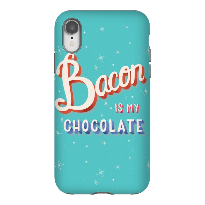iPhone Xr StrongFit Bacon is my chocolate hand lettering typography modern poster design by Jelena Obradovic