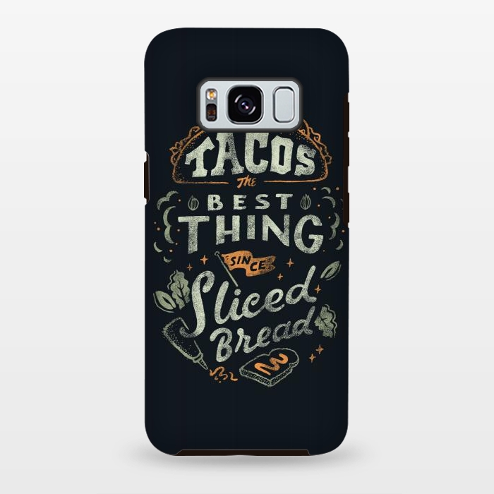 Galaxy S8 plus StrongFit Tacos by Tatak Waskitho