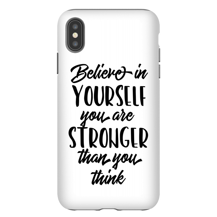 iPhone Xs Max StrongFit Believe in Yourself Folks by Allgirls Studio