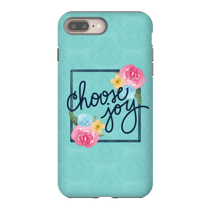 iPhone 7 plus StrongFit Choose Joy by Noonday Design
