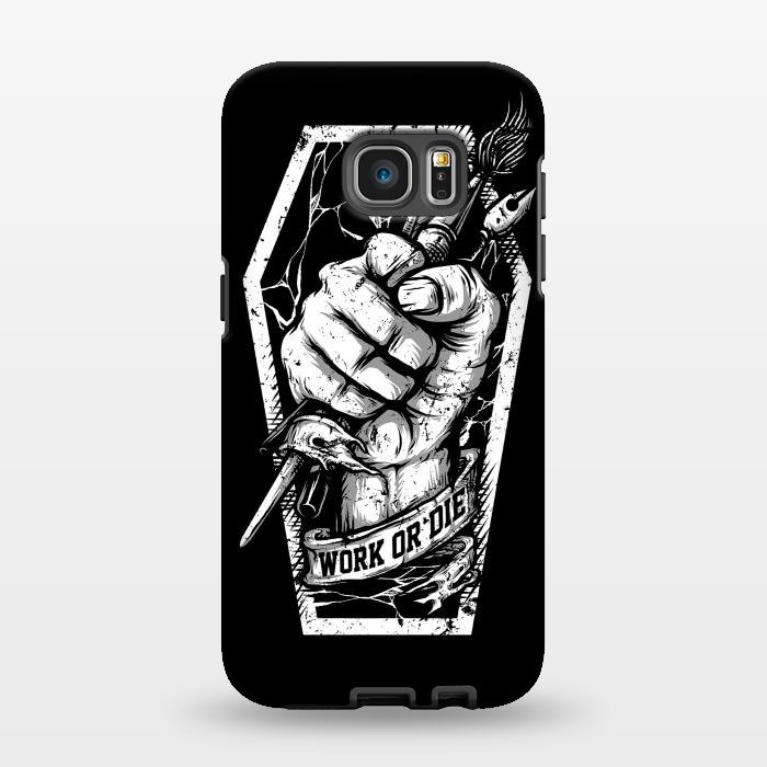Galaxy S7 EDGE StrongFit Work or Die by Afif Quilimo