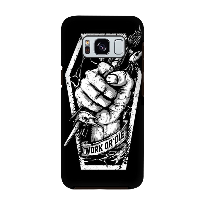 Galaxy S8 StrongFit Work or Die by Afif Quilimo