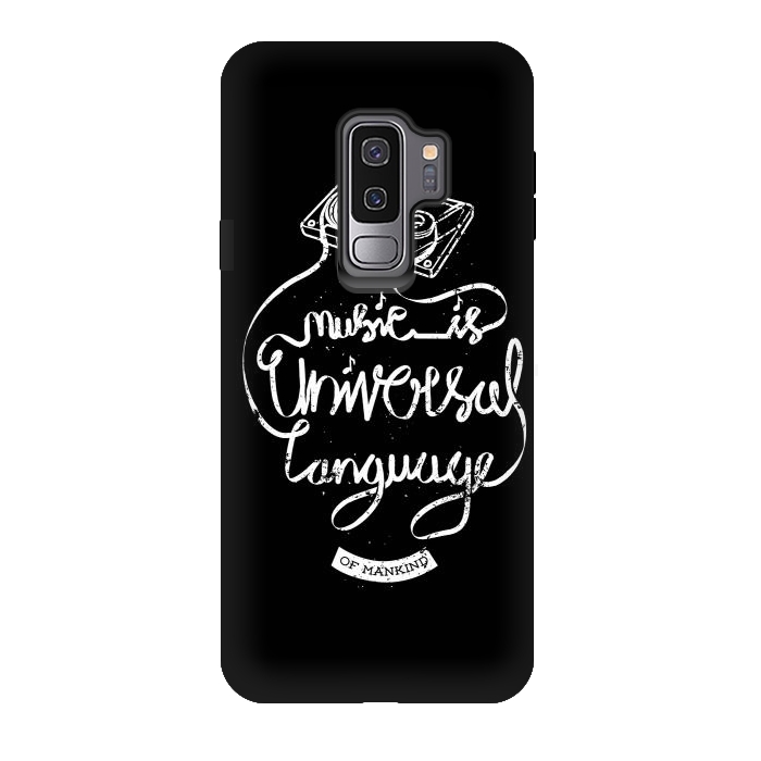 Galaxy S9 plus StrongFit Music is Universal Language of Mankind by Afif Quilimo