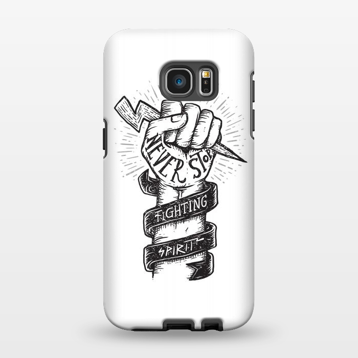 Galaxy S7 EDGE StrongFit Never Stop Fighting Spirit by Afif Quilimo