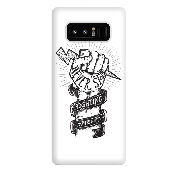 Galaxy Note 8 StrongFit Never Stop Fighting Spirit by Afif Quilimo