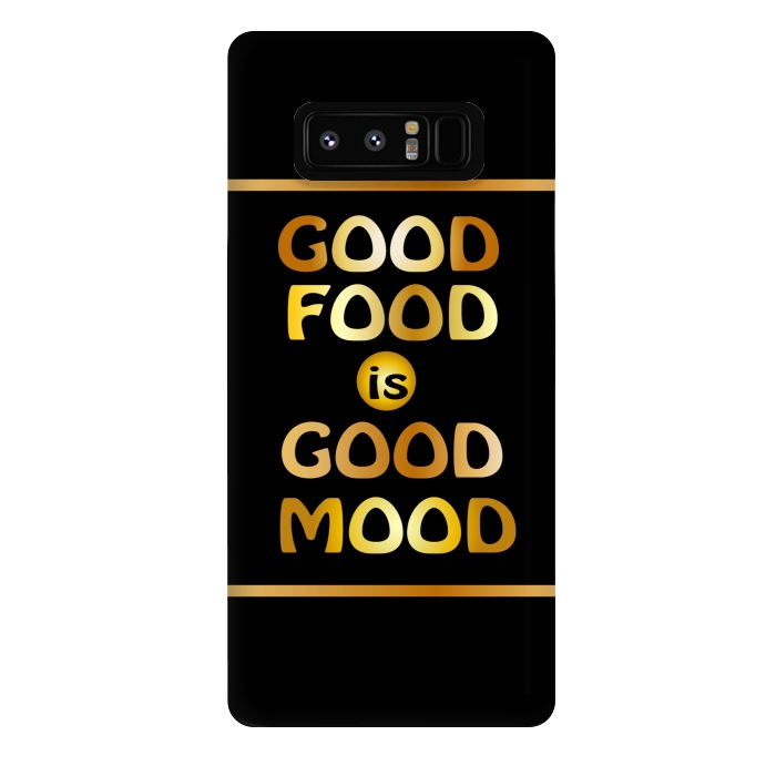 Galaxy Note 8 StrongFit good good is good mood by MALLIKA