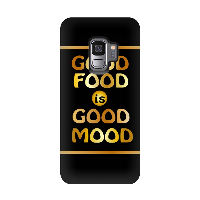 Galaxy S9 StrongFit good good is good mood by MALLIKA