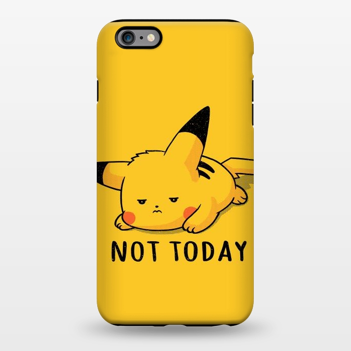 iPhone 6/6s plus StrongFit Pikachu Not Today by eduely