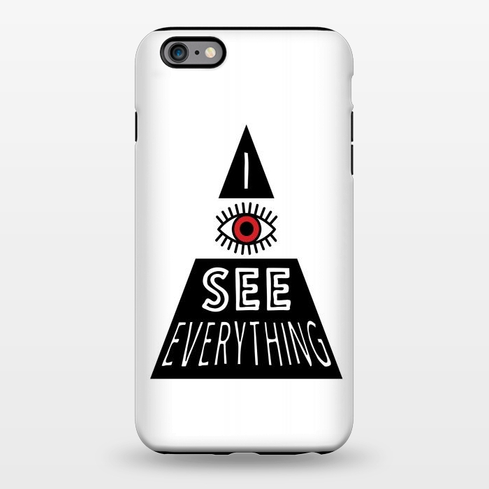 iPhone 6/6s plus StrongFit I see everything by Laura Nagel