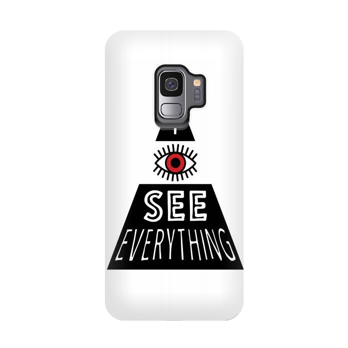 Galaxy S9 StrongFit I see everything by Laura Nagel
