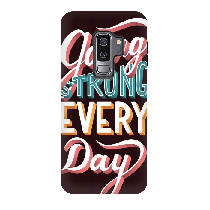 Galaxy S9 plus StrongFit Going Strong Every Day by Jelena Obradovic
