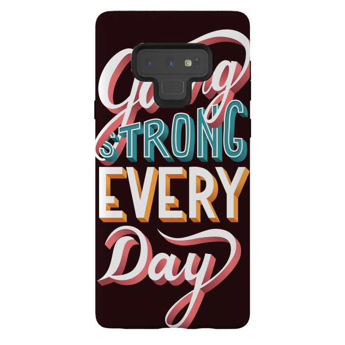 Galaxy Note 9 StrongFit Going Strong Every Day by Jelena Obradovic