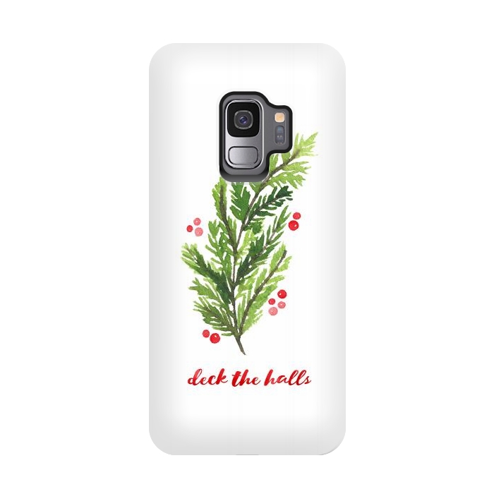 Galaxy S9 StrongFit Deck the Halls by Noonday Design