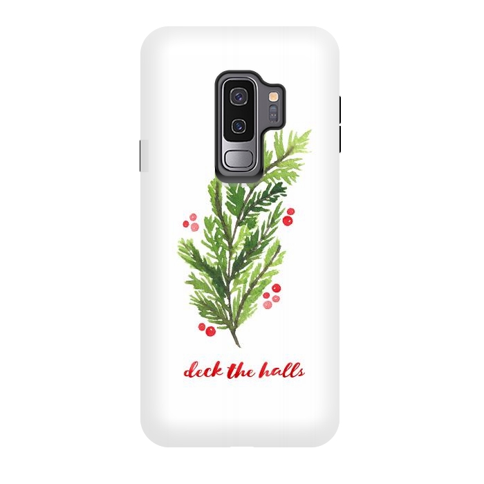 Galaxy S9 plus StrongFit Deck the Halls by Noonday Design