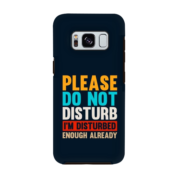 Galaxy S8 StrongFit please do not disturb by TMSarts