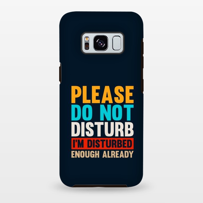 Galaxy S8 plus StrongFit please do not disturb by TMSarts