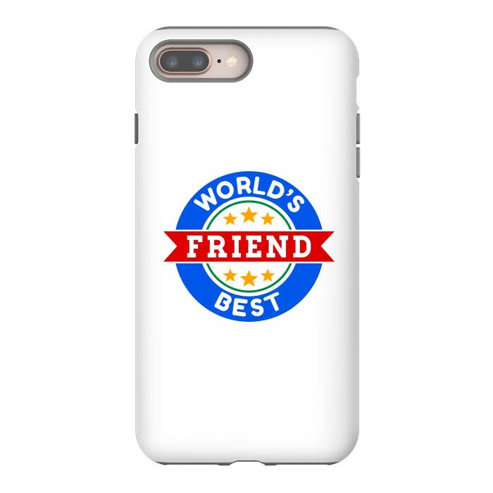 iPhone 7 plus StrongFit World's Best Friend by Dhruv Narelia