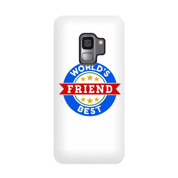Galaxy S9 StrongFit World's Best Friend by Dhruv Narelia