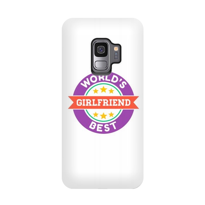 Galaxy S9 StrongFit World's Best Girlfriend by Dhruv Narelia