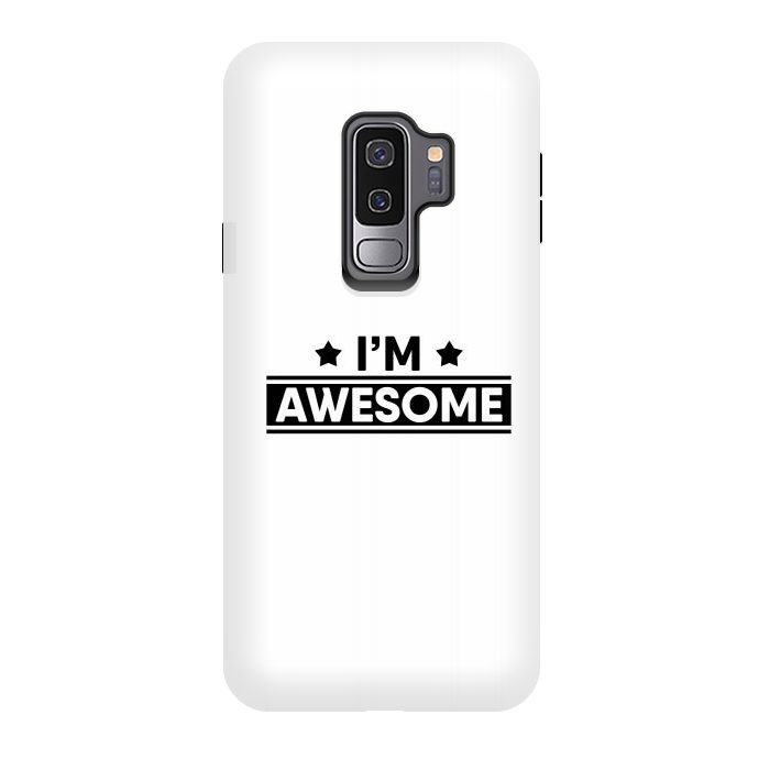 Galaxy S9 plus StrongFit I'm Awesome by Dhruv Narelia