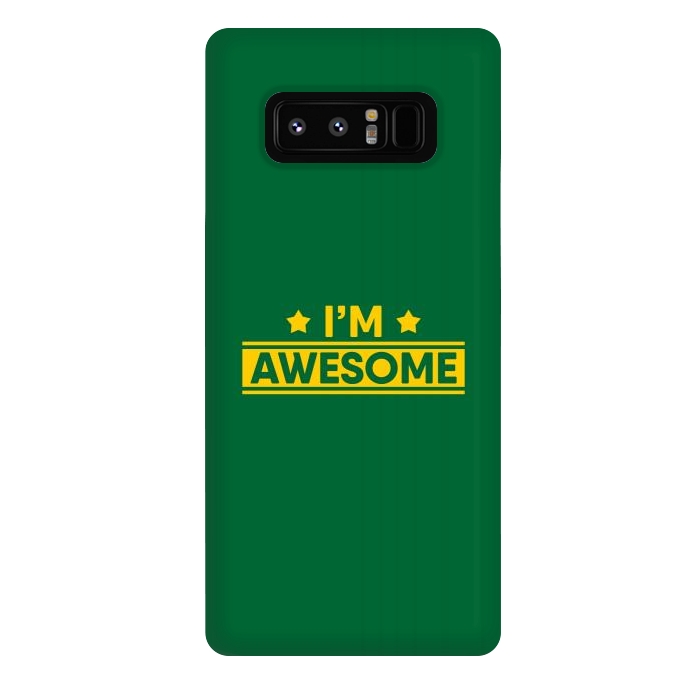 Galaxy Note 8 StrongFit I Am Awesome by Dhruv Narelia