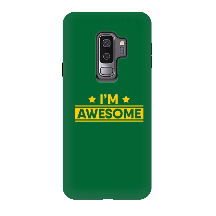 Galaxy S9 plus StrongFit I Am Awesome by Dhruv Narelia