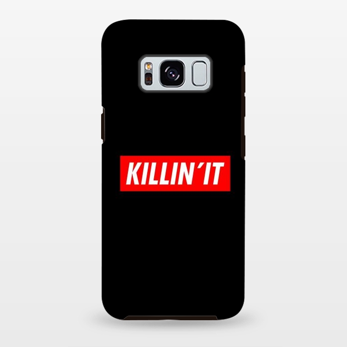 Galaxy S8 plus StrongFit KILLIN'IT by Dhruv Narelia