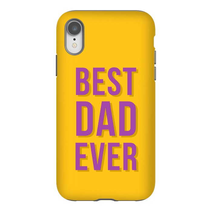 iPhone Xr StrongFit Best Dad Ever by Dhruv Narelia
