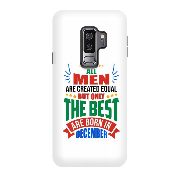 Galaxy S9 plus StrongFit Men Birthday - December by Dhruv Narelia