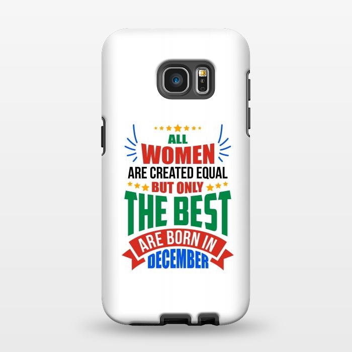Galaxy S7 EDGE StrongFit Women Birthday - December by Dhruv Narelia