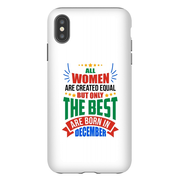 iPhone Xs Max StrongFit Women Birthday - December by Dhruv Narelia