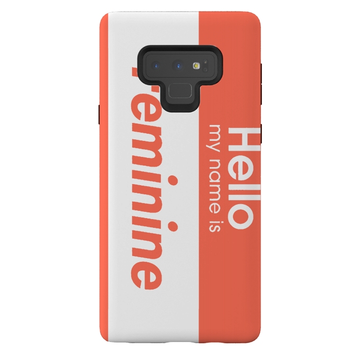 Galaxy Note 9 StrongFit Hello My Name is Feminine by Michael Cheung