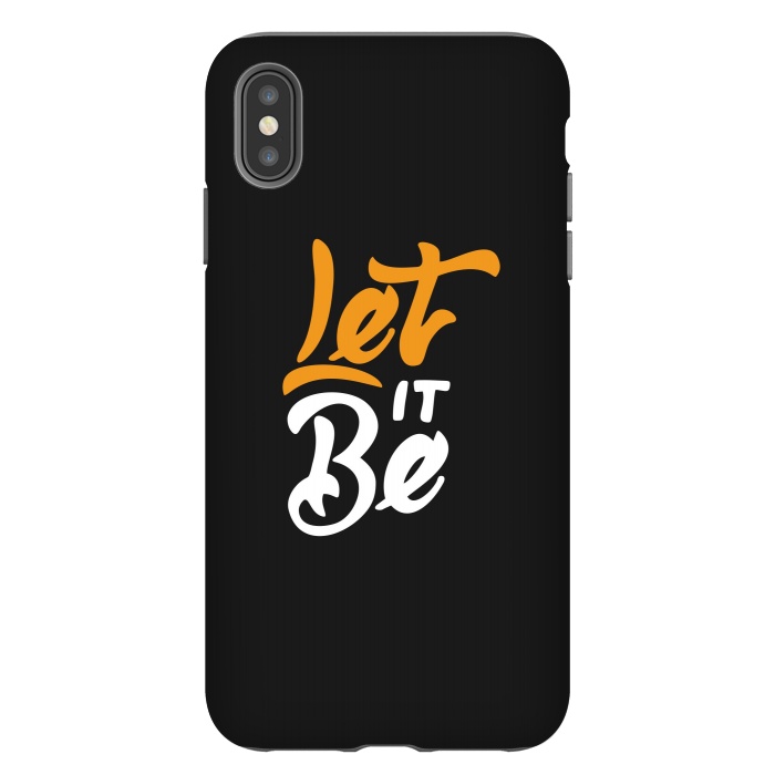 iPhone Xs Max StrongFit let it be by cowohigienis