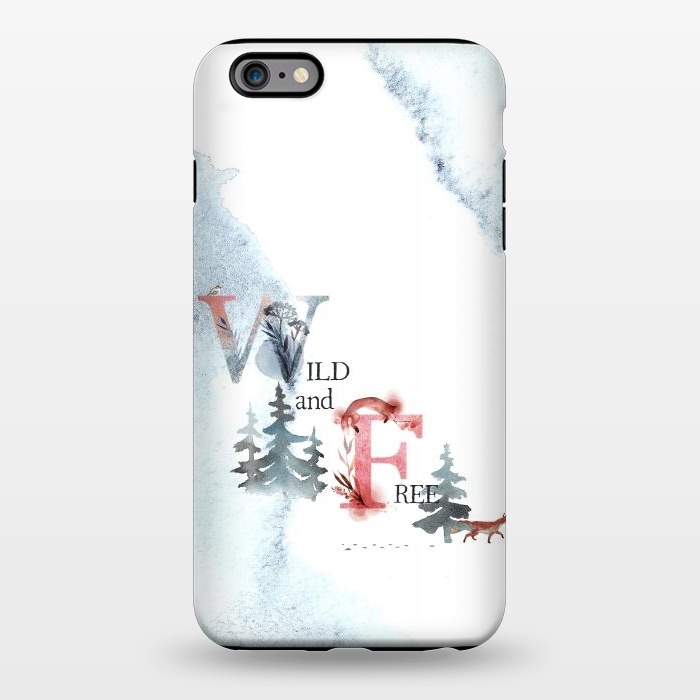 iPhone 6/6s plus StrongFit Wild and free by  Utart