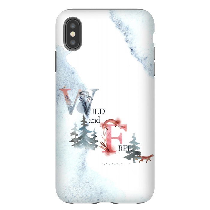 iPhone Xs Max StrongFit Wild and free by  Utart
