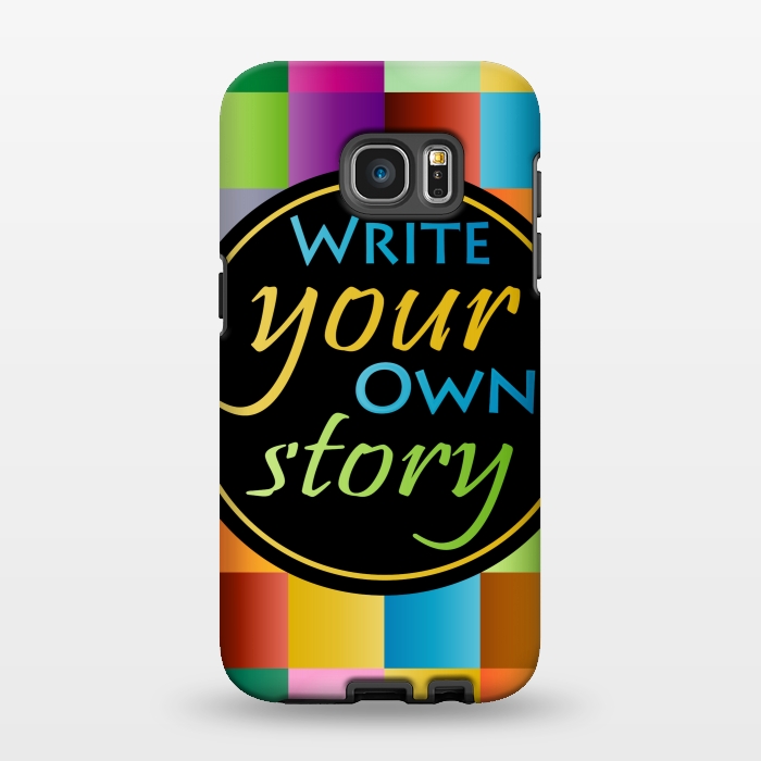 Galaxy S7 EDGE StrongFit WRITE YOUR OWN STORY by MALLIKA