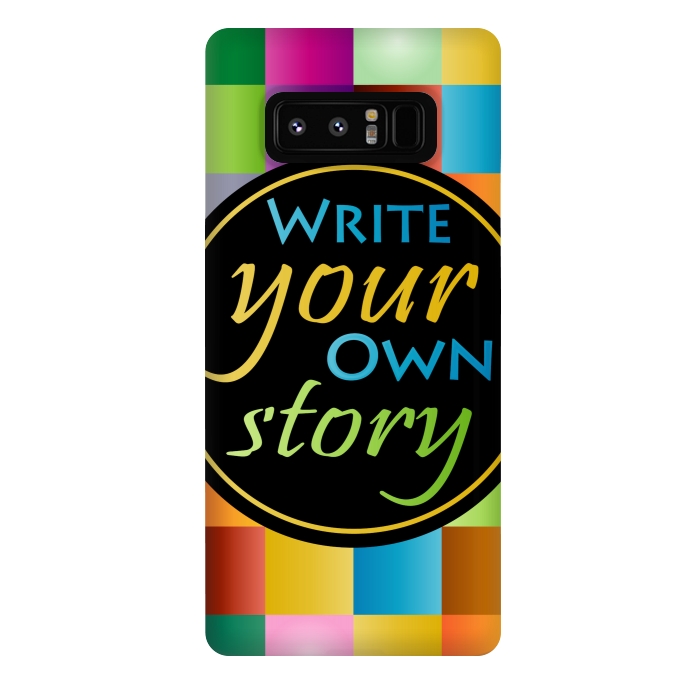 Galaxy Note 8 StrongFit WRITE YOUR OWN STORY by MALLIKA
