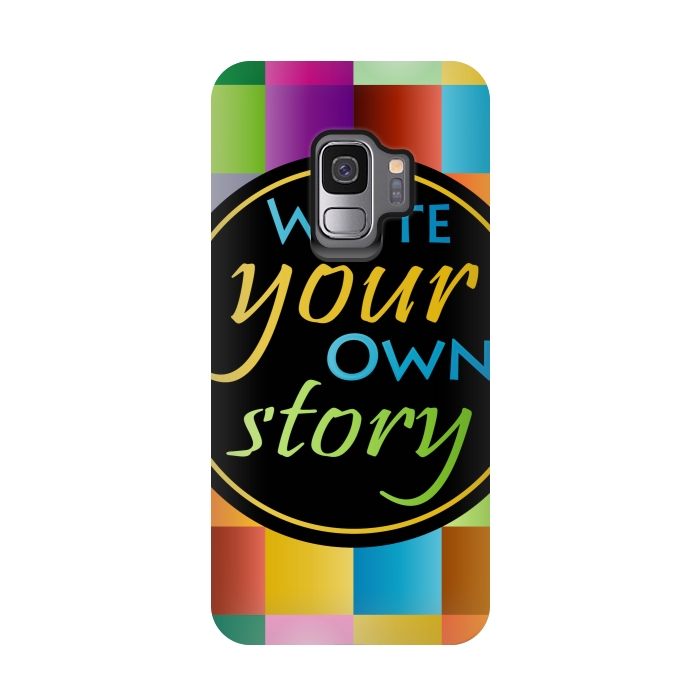 Galaxy S9 StrongFit WRITE YOUR OWN STORY by MALLIKA