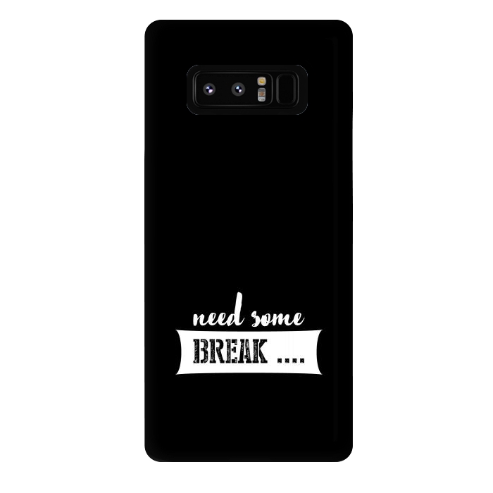 Galaxy Note 8 StrongFit need some break by TMSarts