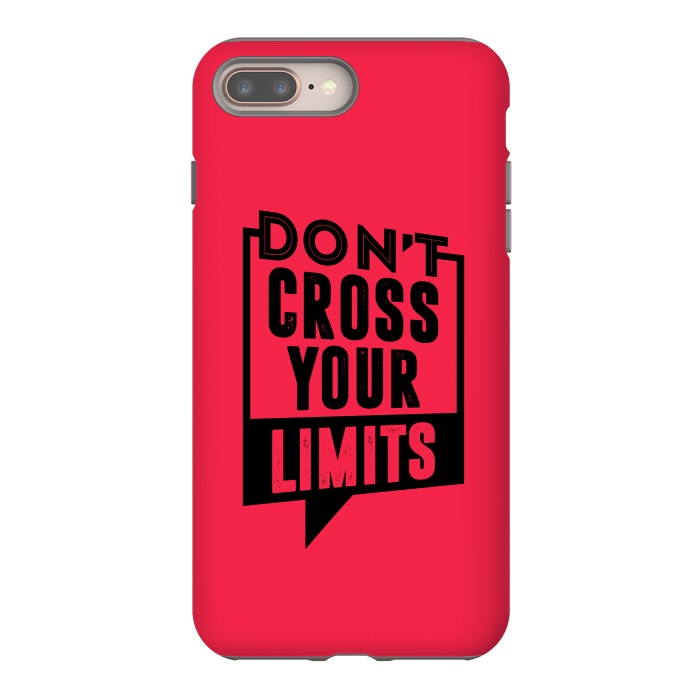 iPhone 7 plus StrongFit dont cross your limits by TMSarts