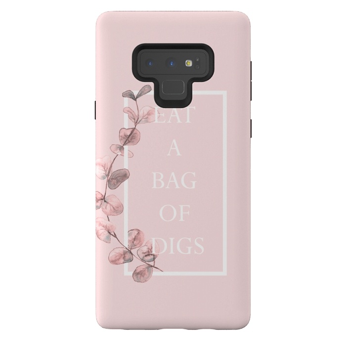 Galaxy Note 9 StrongFit eat a bag of digs - with pink blush eucalyptus branch by  Utart