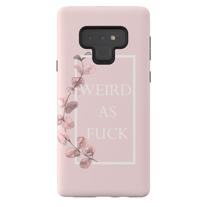 Galaxy Note 9 StrongFit weird as fuck - with pink blush eucalyptus branch by  Utart