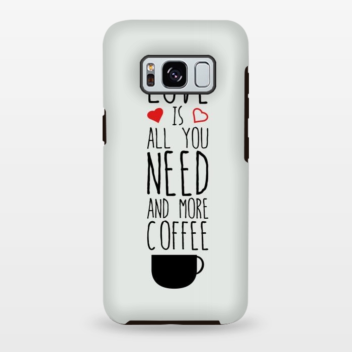 Galaxy S8 plus StrongFit need more coffee by TMSarts