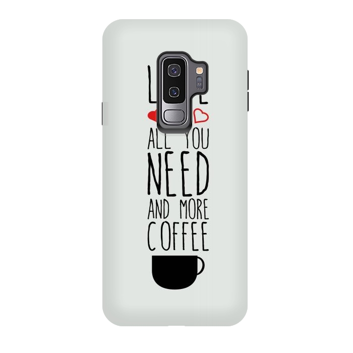 Galaxy S9 plus StrongFit need more coffee by TMSarts