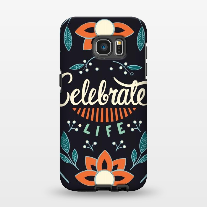 Galaxy S7 EDGE StrongFit Celebrate Life by Jelena Obradovic