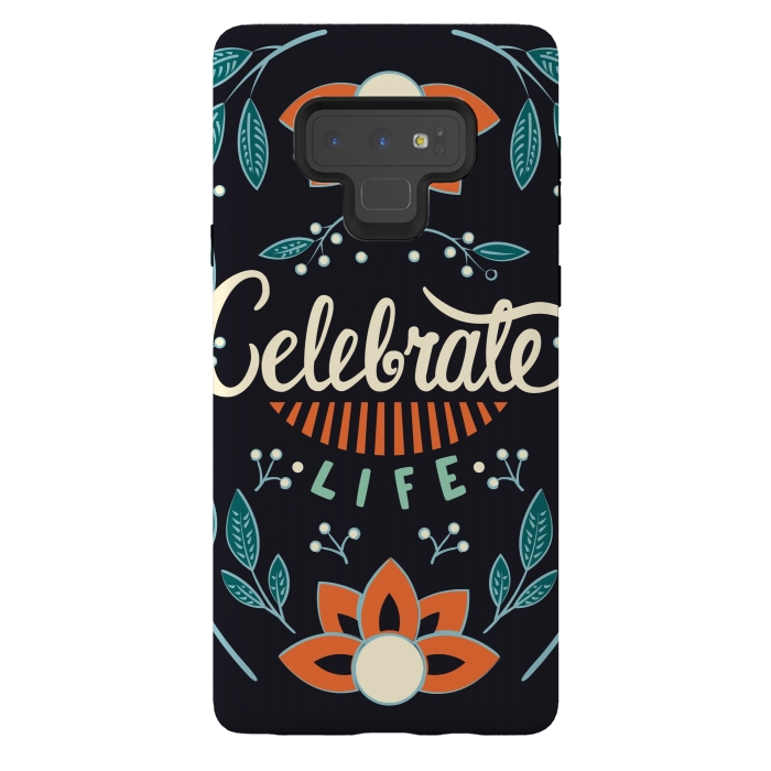 Galaxy Note 9 StrongFit Celebrate Life by Jelena Obradovic