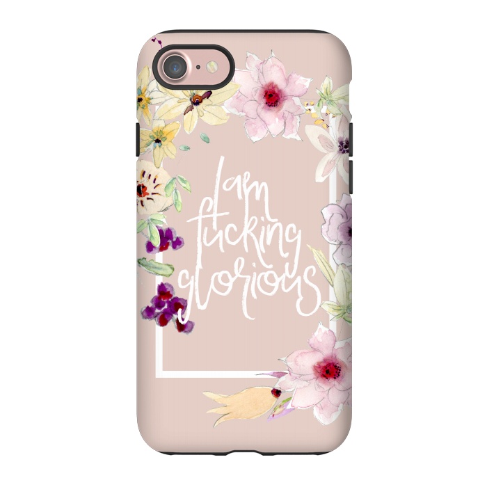 iPhone 7 StrongFit Iam fucking glorious - floral by  Utart